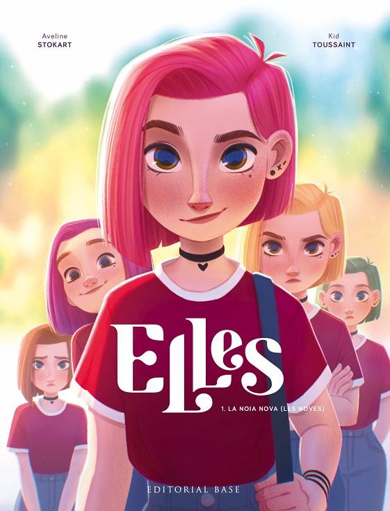 Elles 1 : La noia nova (les noves) | 9788418434914 | Toussaint, Kid