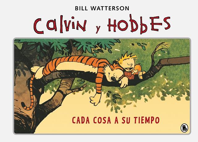 Calvin y Hobbes 2 : Cada cosa a su tiempo | 9788402421975 | Watterson, Bill