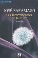 Intermitències de la mort, Les | 9788429756821 | Saramago, José