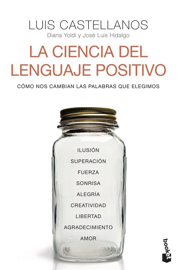 Ciencia del lenguaje positivo, La | 9788408242611 | Castellanos, Luis / Yoldi, Diana / Hidalgo, José Luis