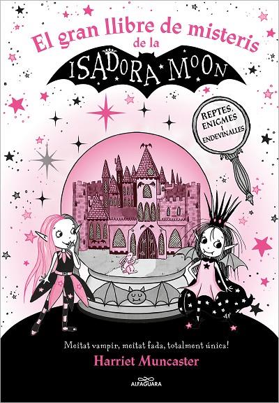 Isadora Moon, La : El gran llibre de misteris de la Isadora Moon | 9788419507327 | Muncaster, Harriet