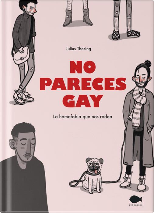 No pareces gay | 9788419410016 | Thesing, Julius