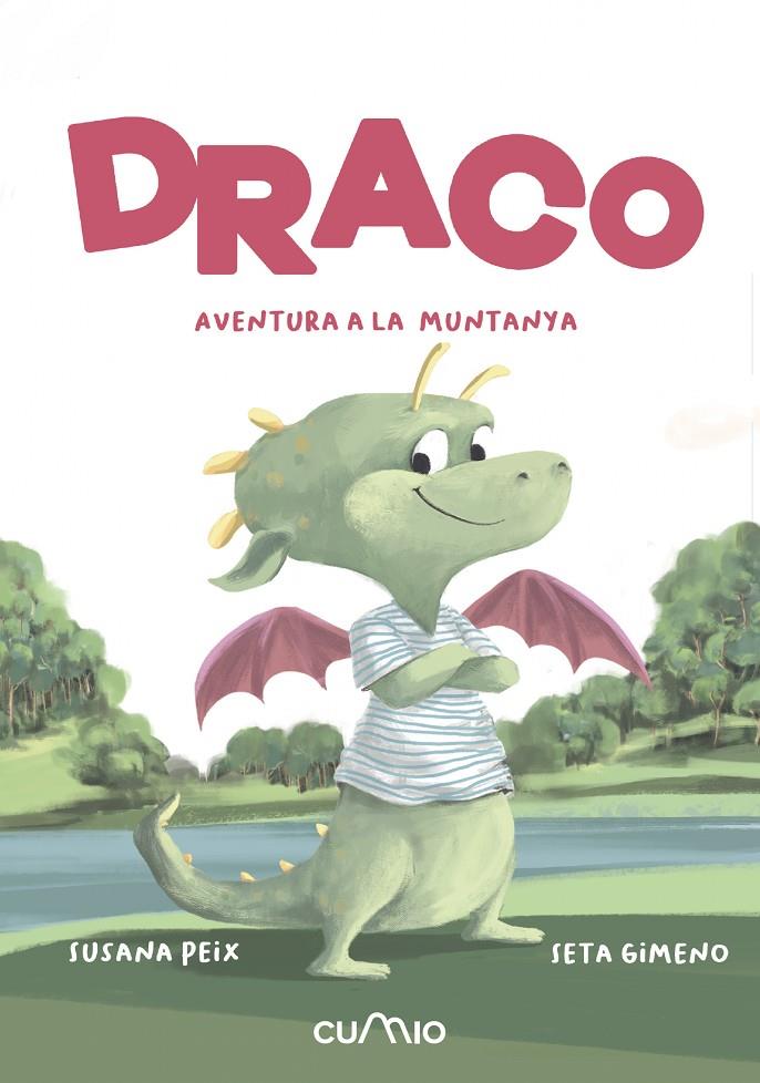 Draco : Aventura a la muntanya | 9788482896571 | Peix Cruz, Susana