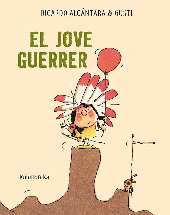 Jove guerrer, El | 9788416804795 | Alcántara, Ricardo