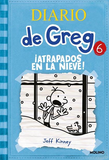 Diario de Greg 6 : ¡Atrapados en la nieve! | 9788427203204 | Kinney, Jeff