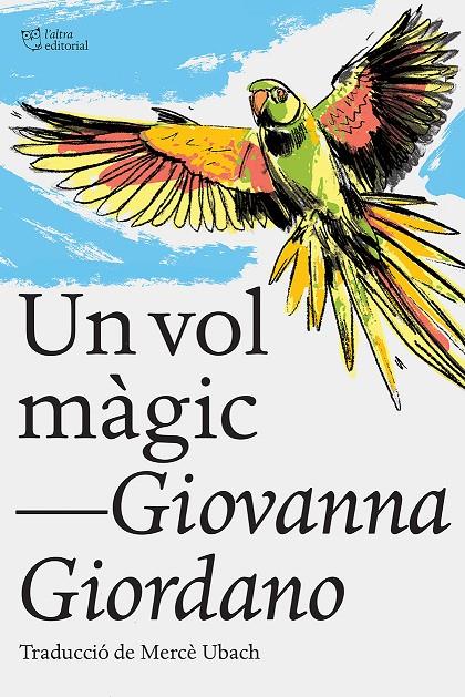 Vol màgic, Un | 9788412438215 | Giordano, Giovanna