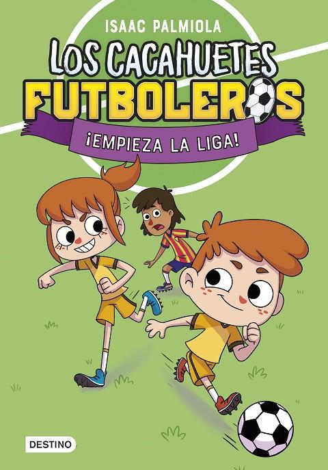 Cacahuetes futboleros 1, Los : ¡Empieza la liga! Nueva presentación | 9788408289081 | Palmiola, Isaac