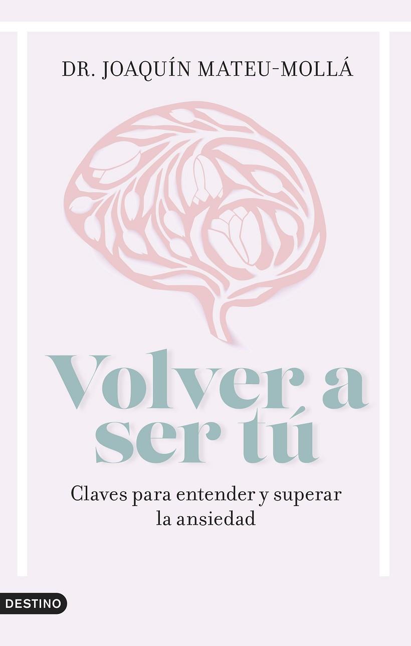 Volver a ser tú | 9788423363285 | Mateu-Mollá, Joaquín