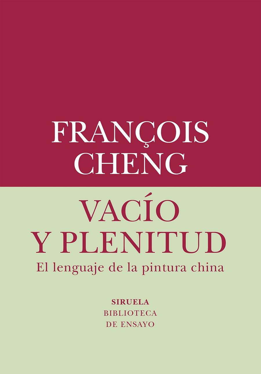 Vacío y plenitud | 9788419419019 | Cheng, François