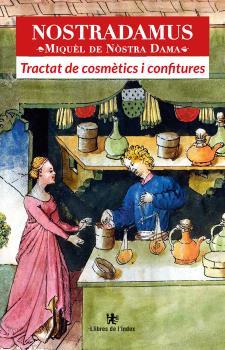 Tractat de cosmètics i confitures | 9788412619225 | Nostradamus