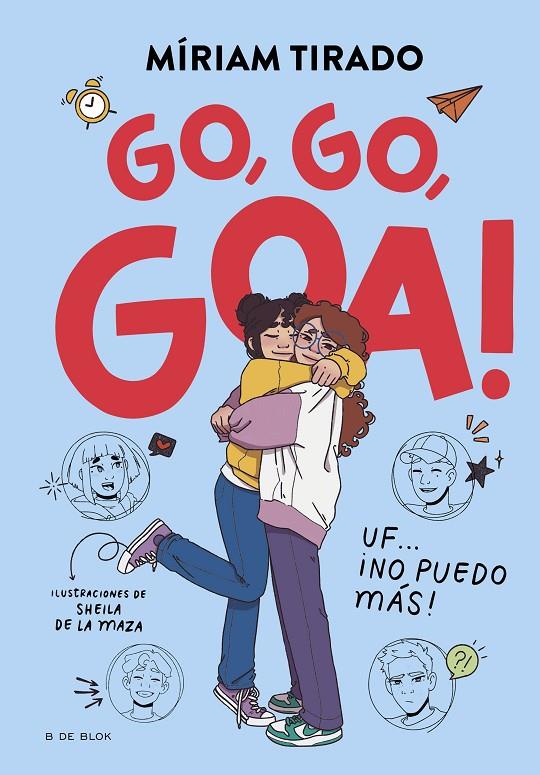 Me llamo Goa 4 : Go, go, Goa! | 9788419910530 | Tirado, Míriam