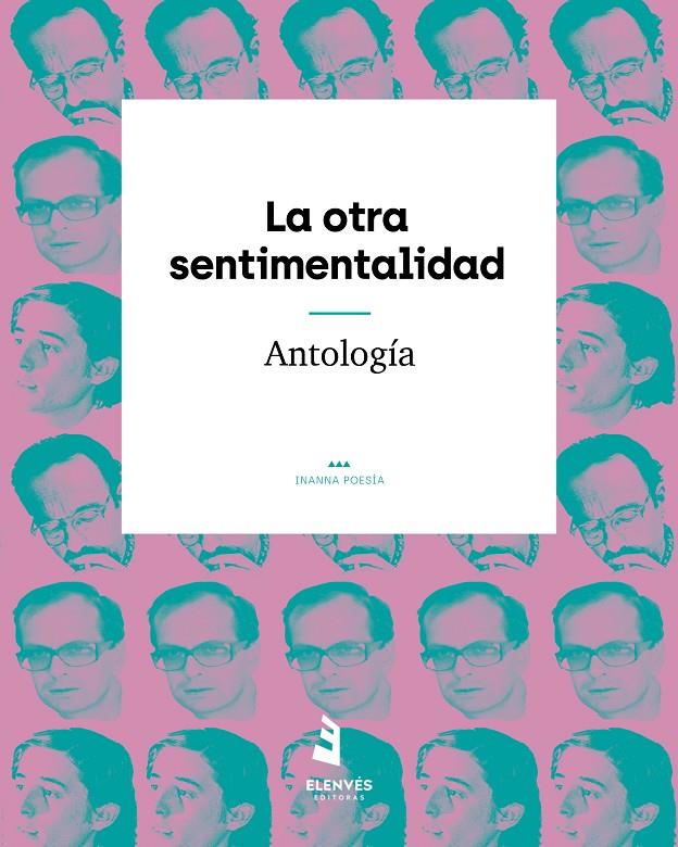 Otra sentimentalidad, La : Antología | 9788412557749 | AA.VV.