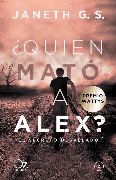 Quién mató a Alex? : El secreto desvelado | 9788416224555 | G. S., Janeth