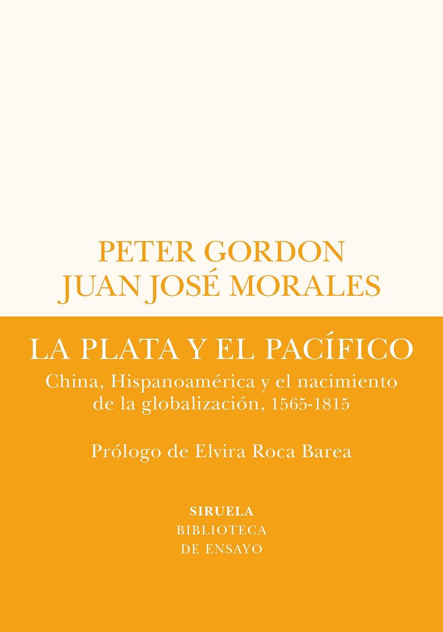 Plata y el Pacífico, La | 9788419207432 | Gordon, Peter / Morales, Juan José