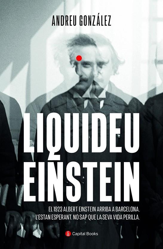 Liquideu Einstein | 9788412408621 | González, Andreu