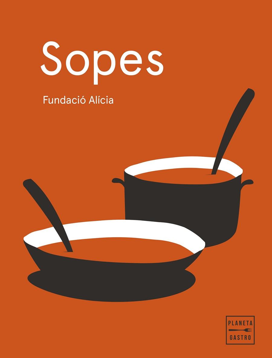 Sopes | 9788408295389 | Fundación Alícia