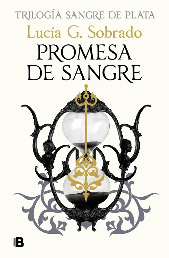 Sangre de Plata 3 : Promesa de sangre  | 9788466680028 | Sobrado, Lucía G