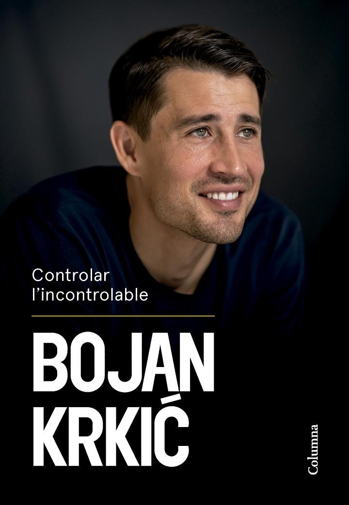 Controlar l'incontrolable | 9788466431750 | Krkic, Bojan