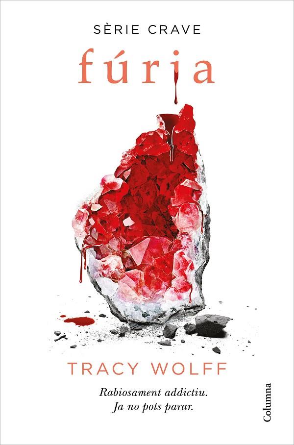 Crave 2 : Fúria | 9788466427593 | Wolff, Tracy