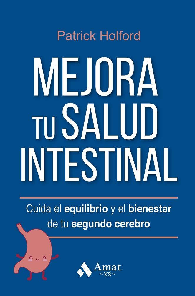 Mejora tu salud intestinal | 9788419341754 | Holford, Patrick