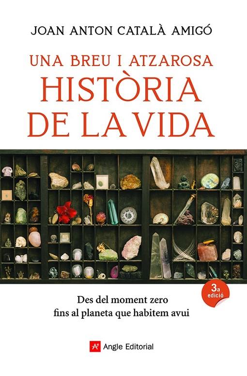 Breu i atzarosa història de la vida, Una | 9788418197956 | Català, Joan Anton