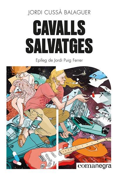 Cavalls salvatges | 9788419590046 | Cussà, Jordi