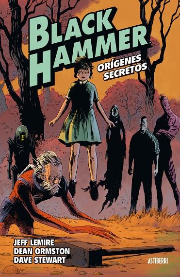 Black Hammer 1 : Orígenes secretos | 9788416880218 | Lemire, Jeff / Ormston, Dean / Stewart, Dave