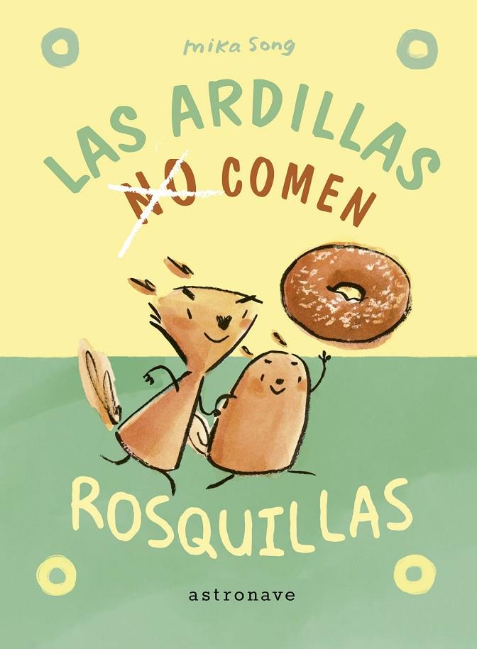 Norma y Panchi 1 : Las ardillas no comen rosquillas | 9788467951967 | Song, Mika