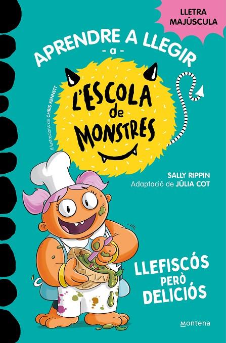 Aprendre a llegir a l'Escola de Monstres 14 : Llefiscós però deliciós | 9788419746115 | Rippin, Sally