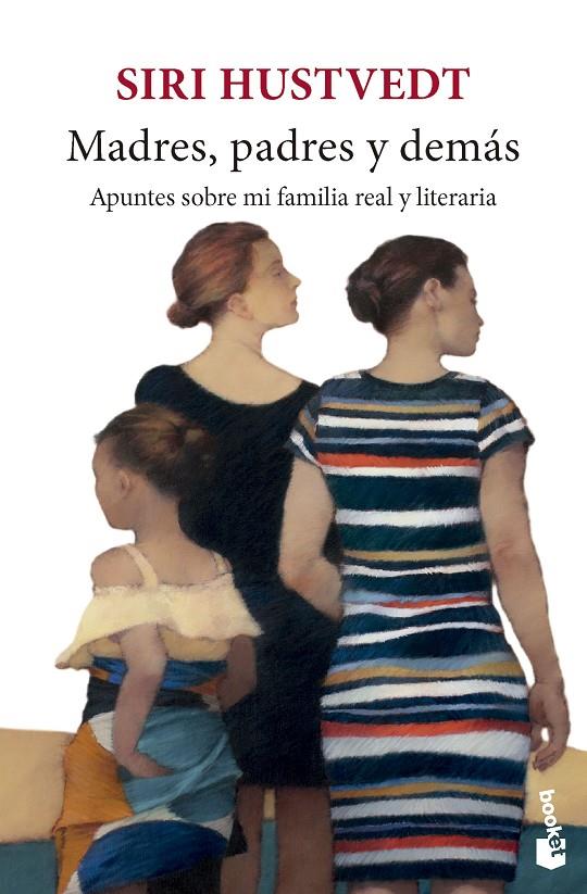 Madres, padres y demás | 9788432242465 | Hustvedt, Siri