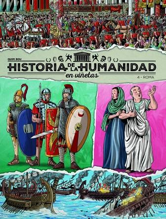 Historia de la Humanidad en viñetas 4 : Roma  | 9788419380975 | Bou, Quim