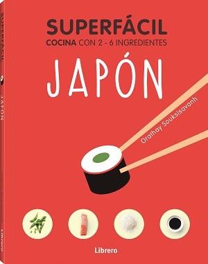 Superfácil Japón | 9789463598422 | Souksisavahn, Orathay 