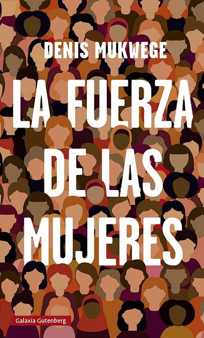 Fuerza de las mujeres, La | 9788419075314 | Mukwege, Denis