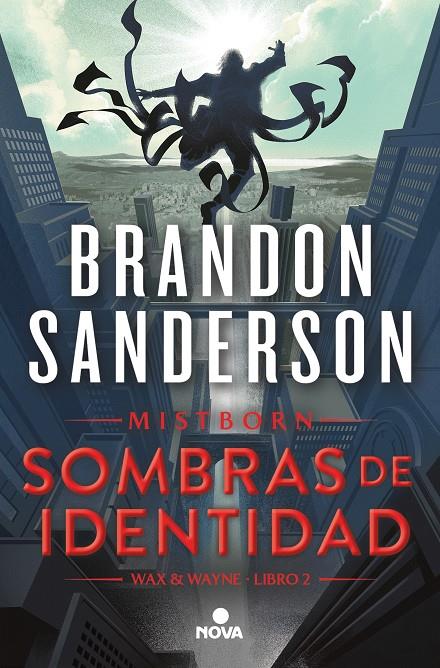 Mistborn 5 : Wax & Wayne 2 : Sombras de identidad | 9788419260291 | Sanderson, Brandon