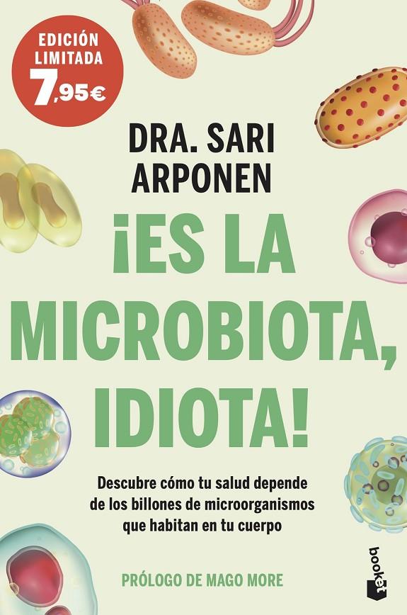 Es la microbiota, idiota! | 9788413442167 | Arponen, Sari