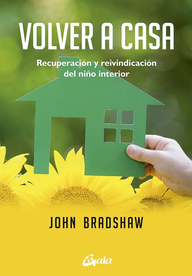 Volver a casa | 9788484455738 | Bradshaw, John