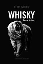 Whisky | 9788419288387 | Holbert, Bruce