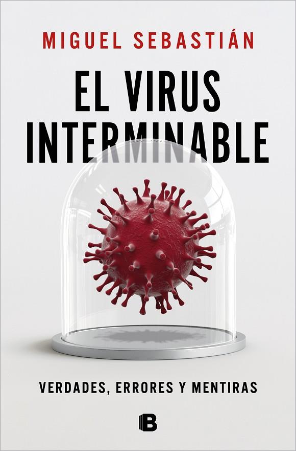 Virus interminable, El | 9788466669702 | Sebastián, Miguel