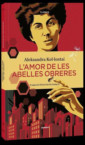 Amor de les abelles obreres, L' | 9788416698905 | Kol·lontai, Aleksandra