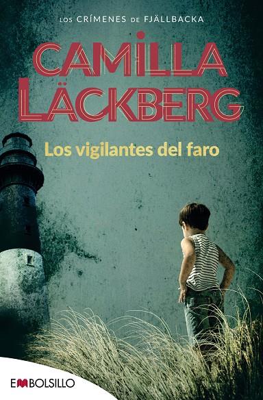 Vigilantes del faro, Los | 9788416087020 | Läckberg, Camilla