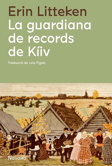 Guardiana de records de Kíiv, La | 9788419311085 | Litteken, Erin