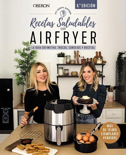 Recetas saludables con Airfryer | 9788441546820 | Fit Happy Sisters