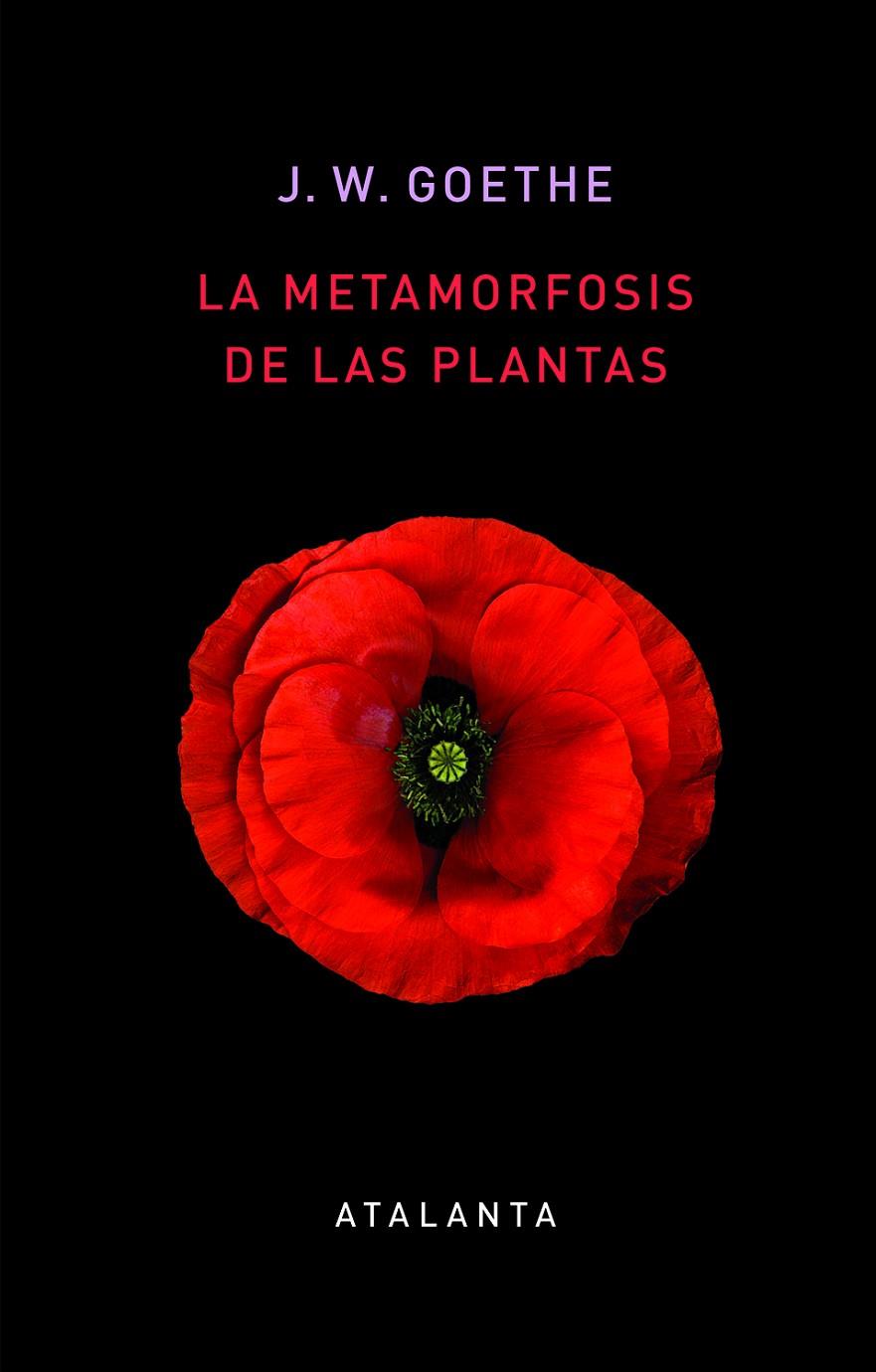 Metamorfosis de las plantas, La | 9788412074345 | Goethe, Johann Wolfgang