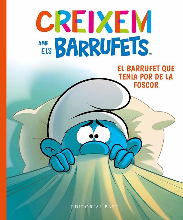 Creixem amb els Barrufets 1 : El Barrufet que tenia por de la foscor | 9788419007100 | Culliford, Thierry / Culliford, Falzar