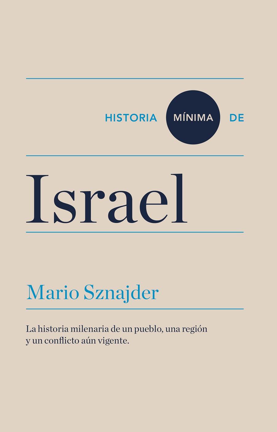 Historia mínima de Israel | 9788417141592 | Sznajder, Mario