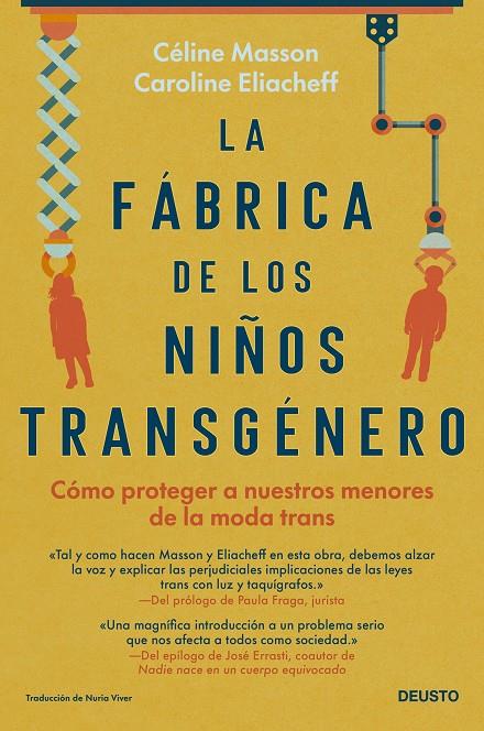 Fábrica de los niños transgénero, La | 9788423434657 | Masson, Céline / Eliacheff, Caroline