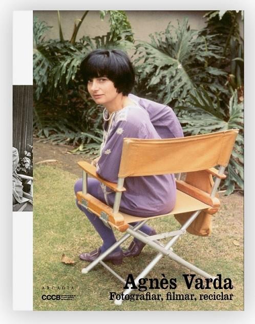 Agnès Varda : Fotografiar, filmar, reciclar | 9788412745740 | AA.DD.