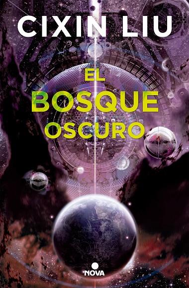 Trilogía de los Tres Cuerpos 2 : El bosque oscuro | 9788466660921 | Liu, Cixin