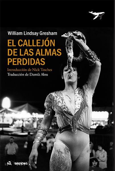 Callejón de las almas perdidas, El | 9788412415223 | Gresham, William Lindsay 