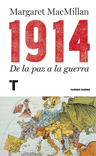 1914 : De la paz a la guerra | 9788415832089 | MacMillan, Margaret